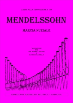 Marcia nuziale per 2 tromboe e organo parti