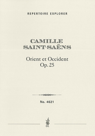 Orient et Occident op.25 fr Orchester Studienpartitur