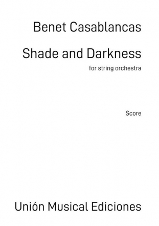 Benet Casablancas, Shade and Darkness Small Orchestra Score