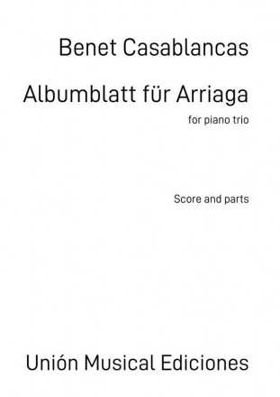 Benet Casablancas, Albumblatt fr Arriaga Piano Trio Set