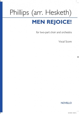 John C. (arr. Hesketh) Phillips, Men Rejoice! Two-Part Choir, Piano Reduction Chorpartitur