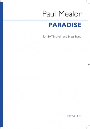 Paul Mealor, Paradise SATB and Brass Band Studienpartitur