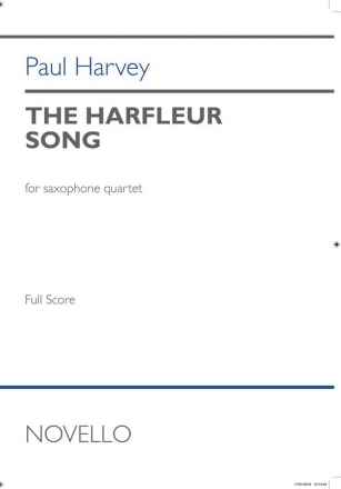 Paul Harvey, The Harfleur Song Saxophonquartett Studienpartitur