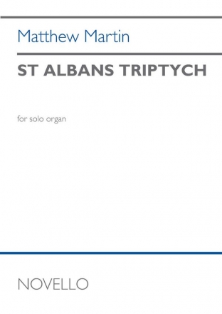 Matthew Martin, St Albans Triptych Orgel Partitur