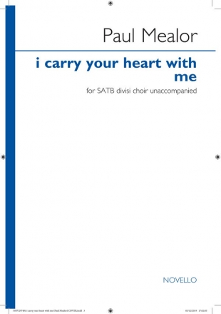 Paul Mealor, i carry your heart with me SATB Chorpartitur