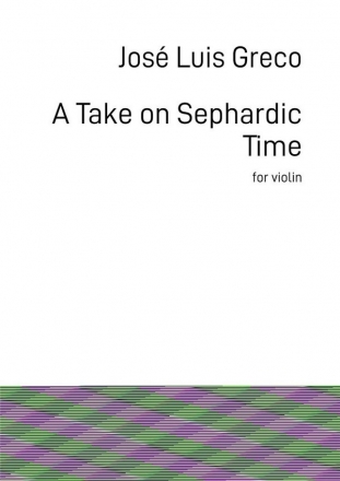 A Take on Sephardic Time for violin