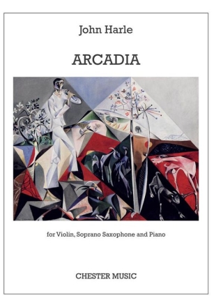 John Harle: Arcadia Violin, Soprano Saxophone, Piano Chamber Score and Parts