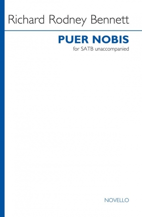 Richard Rodney Bennett, Puer Nobis SATB Chorpartitur