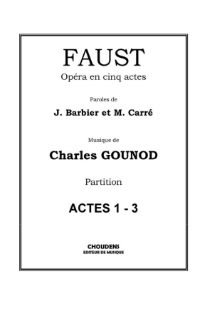 Charles Gounod, Faust - Opra en cinq actes Orchestra Partitur