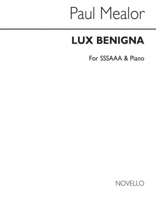 Paul Mealor, Lux Benigna SSAA and Piano Chorpartitur