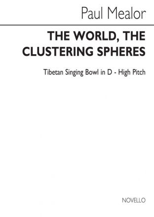 Paul Mealor, The World, The Clustering Spheres (Praise) Percussion Stimme