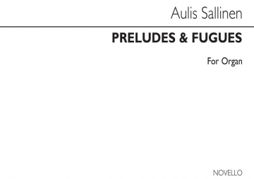 Aulis Sallinen, Preludes And Fugues Op.95b Orgel Buch