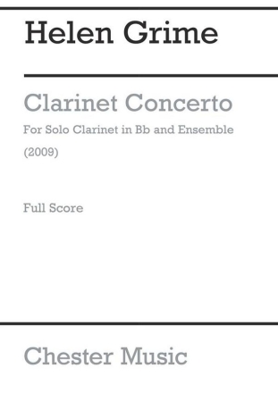 Helen Grime: Clarinet Concerto (Score) Clarinet, Ensemble Score