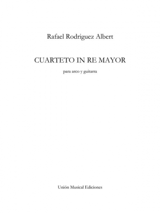 Rafael R. Albert, Cuarteto En Re Mayor Violin, Viola, Cello and Guitar Stimmen-Set