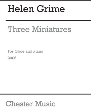 Helen Grime: Three Miniatures Oboe, Piano Accompaniment Instrumental Album