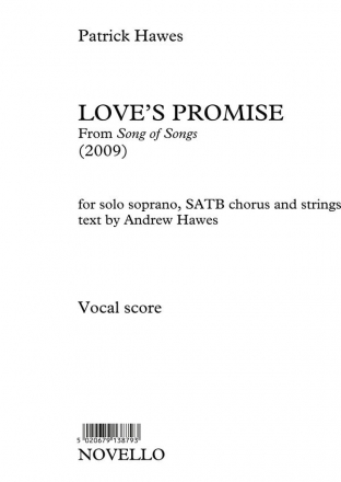 Love's Promise from 'Song Of Songs' for solo soprano, mixed chorus and strings vocal score