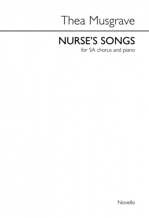 Thea Musgrave, Nurse's Songs 2-Part Choir and Piano Chorpartitur