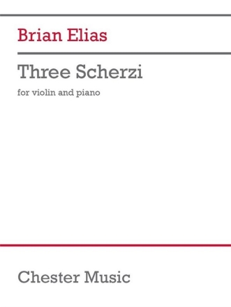 Brian Elias: Three Scherzi Violin, Piano Accompaniment Instrumental Album