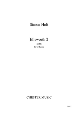 Simon Holt: Ellsworth 2 - Study Score Piccolo, Flute, Oboe, Clarinet, Bass Clarinet, Bassoon, Contrabassoon, Study Score