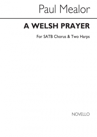 A Welsh Prayer for mixed chorus and 2 harps score (en)