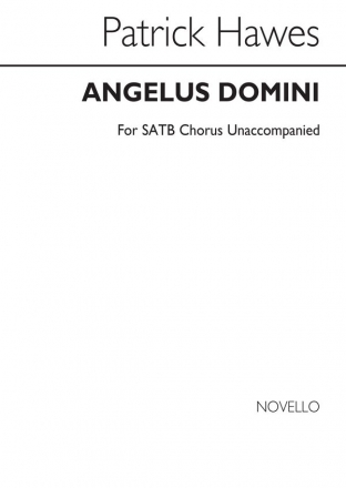 Patrick Hawes, Angelus Domini SATB Chorpartitur