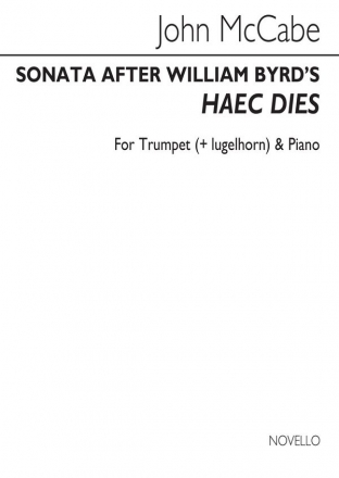 John McCabe, Sonata After William Byrd's 'Haec Dies' Trumpet or Flugelhorn and Piano Accompaniment Partitur