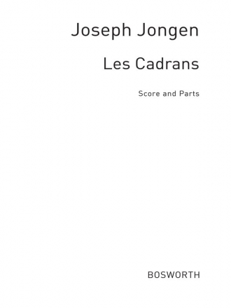 Joseph Jongen: Les Cadrans Soprano, Piano, String Quartet Score