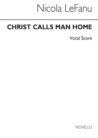 Nicola LeFanu, Christ Calls Man Home Vocal Stimme