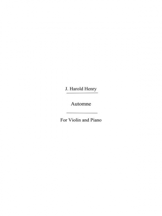 Henry, J H Automne Vln/Pf Violin, Piano Accompaniment Instrumental Work