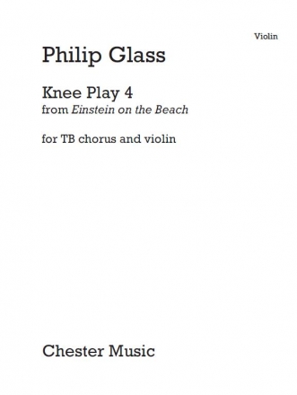 Philip Glass: Knee Play 4 (Einstein On The Beach) Violin Part Violin Part