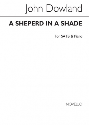 John Dowland, Shepherd In A Shade SATB Chorpartitur