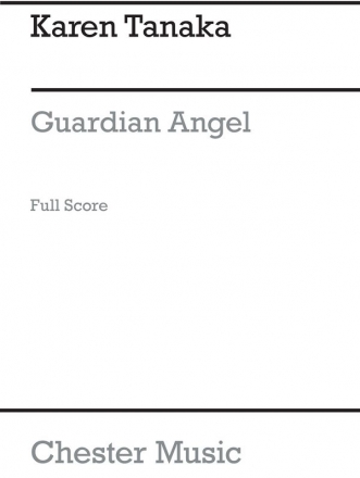 Karen Tanaka: Guardian Angel (Score) Orchestra Score