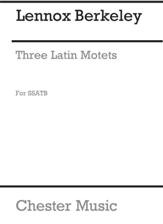 3 Latin Motets op.83 no.1 for mixed chorus (SSATB) a cappella vocal score (la)