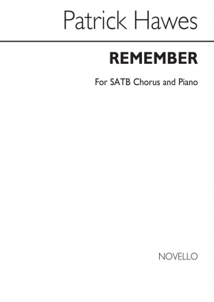 Patrick Hawes, Remember SATB and Piano Chorpartitur