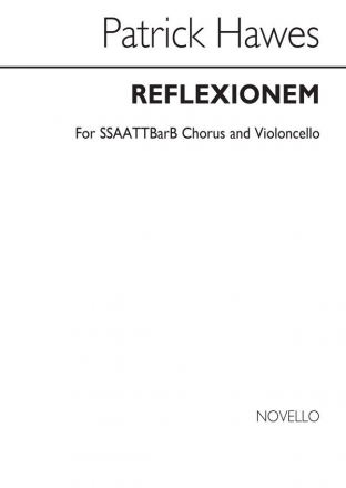 Reflexionem for mixed chorus and violoncello vocal score (la)