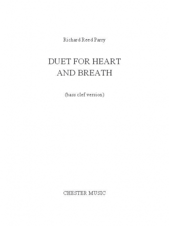 Richard Reed Parry: Duet For Heart And Breath (Bass Clef Version) Cello, Piano Accompaniment Score