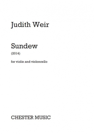 Judith Weir: Sundew Cello, Violin Instrumental Work