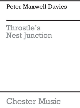 Peter Maxwell Davies: Throstle's Nest Junction (Study Score) Orchestra Score