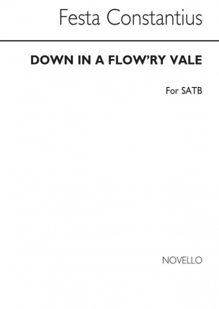 Constantius Festa, Down In A Flow'ry Vale SATB Chorpartitur