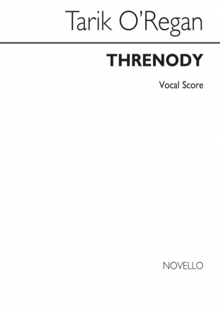 Tarik O'Regan, Threnody SATB and Piano Klavierauszug