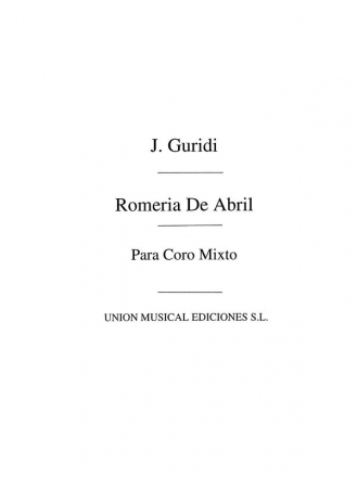 Guridi: Romeria De Abril Habanera SATB Partitur