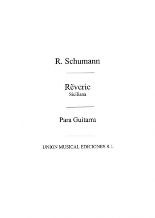 Robert Schumann, Reverie Siciliana Gitarre Buch