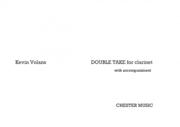 Kevin Volans: Double Take Clarinet Instrumental Work