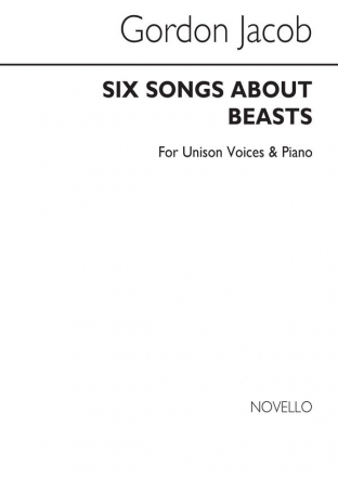 Gordon Jacob, Six Songs About Beasts for Unison Voices Vocal Buch