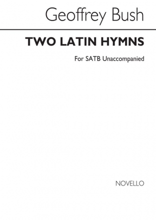 Geoffrey Bush, Two Latin Hymns SATB Chorpartitur