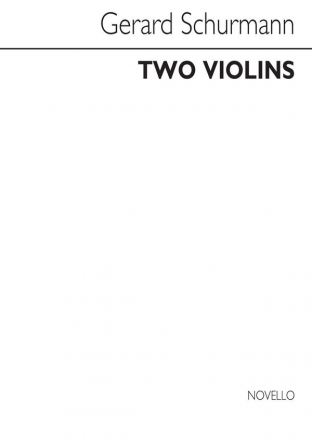 Gerard Schurmann, Two Violins 2 Violins Buch