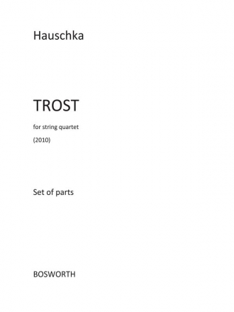 Hauschka: Trost (Parts) String Quartet Parts