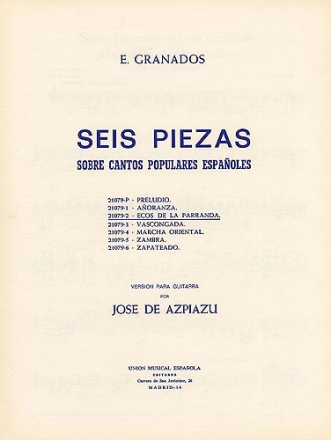 Ecos De La Parranda No.2 (azpiazu) Seis Piezas Gitarre Buch