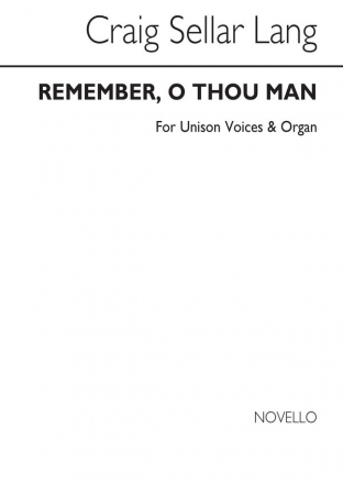 C.S. Lang, Remember O Thou Man (Satb Chorus-ad Lib) SATB Chorpartitur