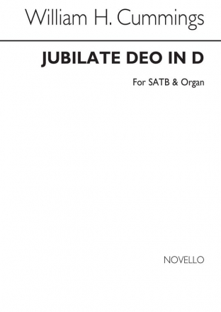 William H. Cummings, Jubilate Deo In D SATB and Organ Chorpartitur